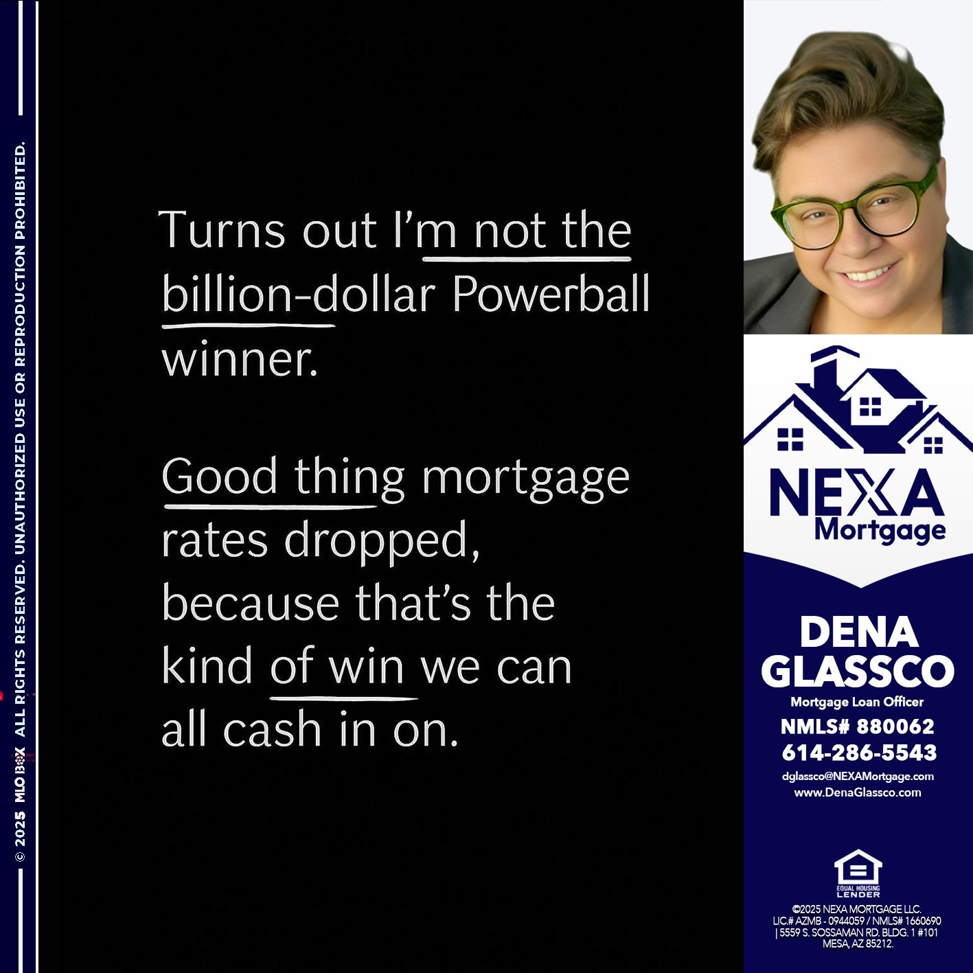 TURNS OUT - Dena Glassco -Residential, Commercial, International Loan Officer