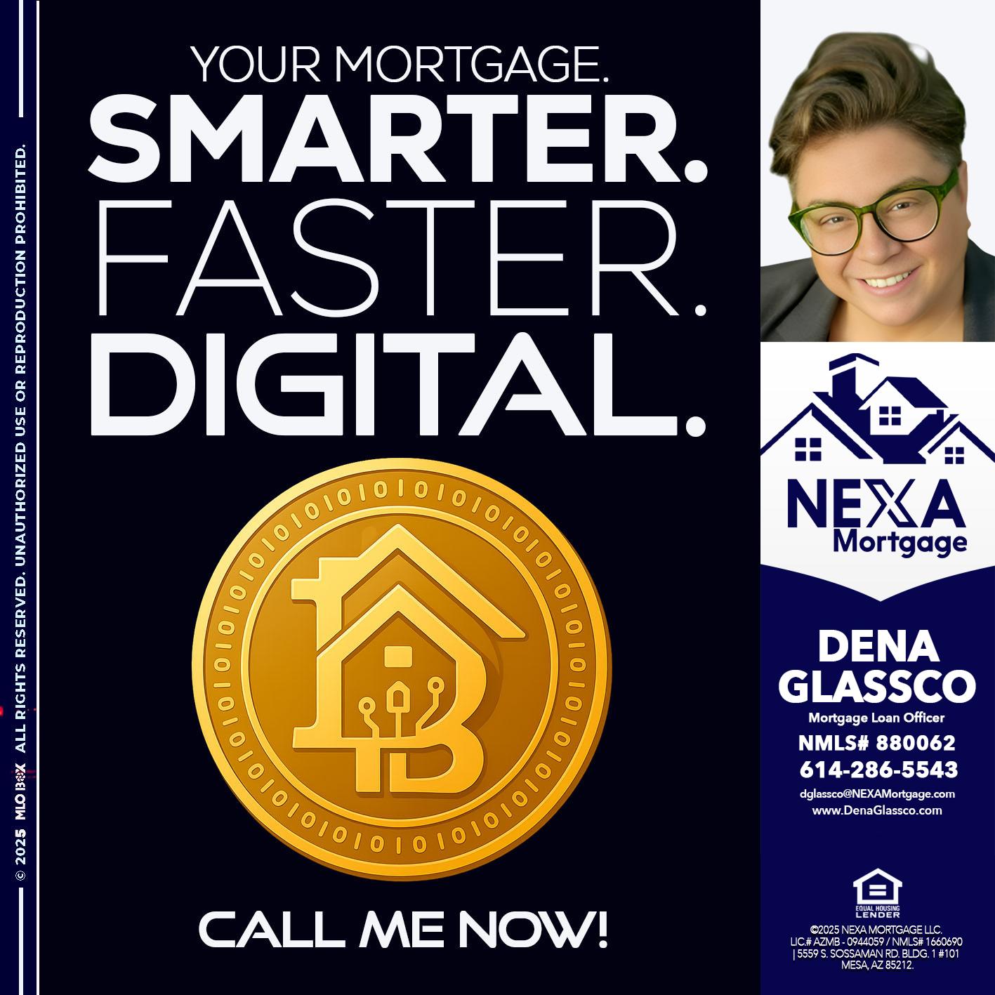 YOUR MORTGAGE - Dena Glassco -Residential, Commercial, International Loan Officer