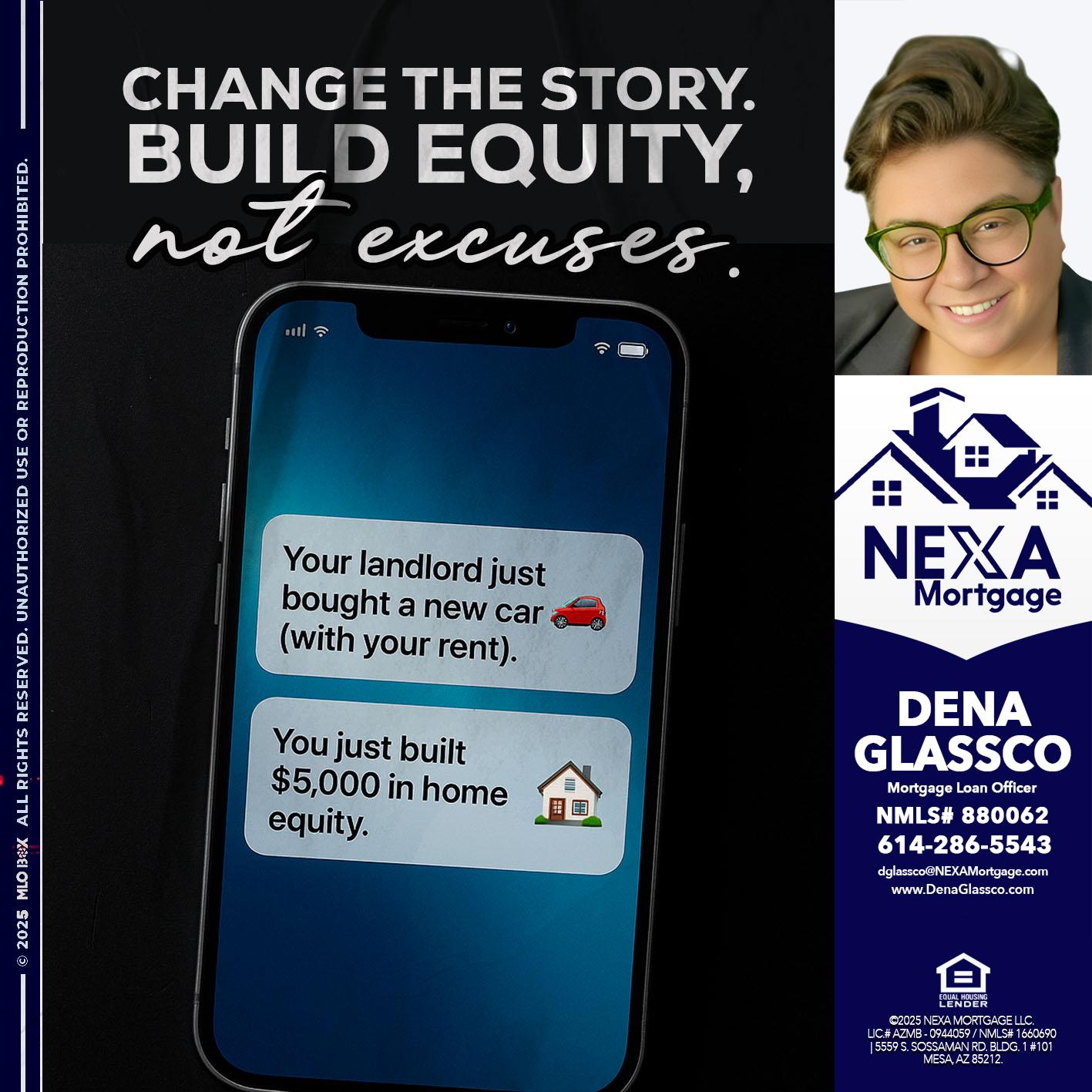 CHANGE THE HISTORY - Dena Glassco -Residential, Commercial, International Loan Officer