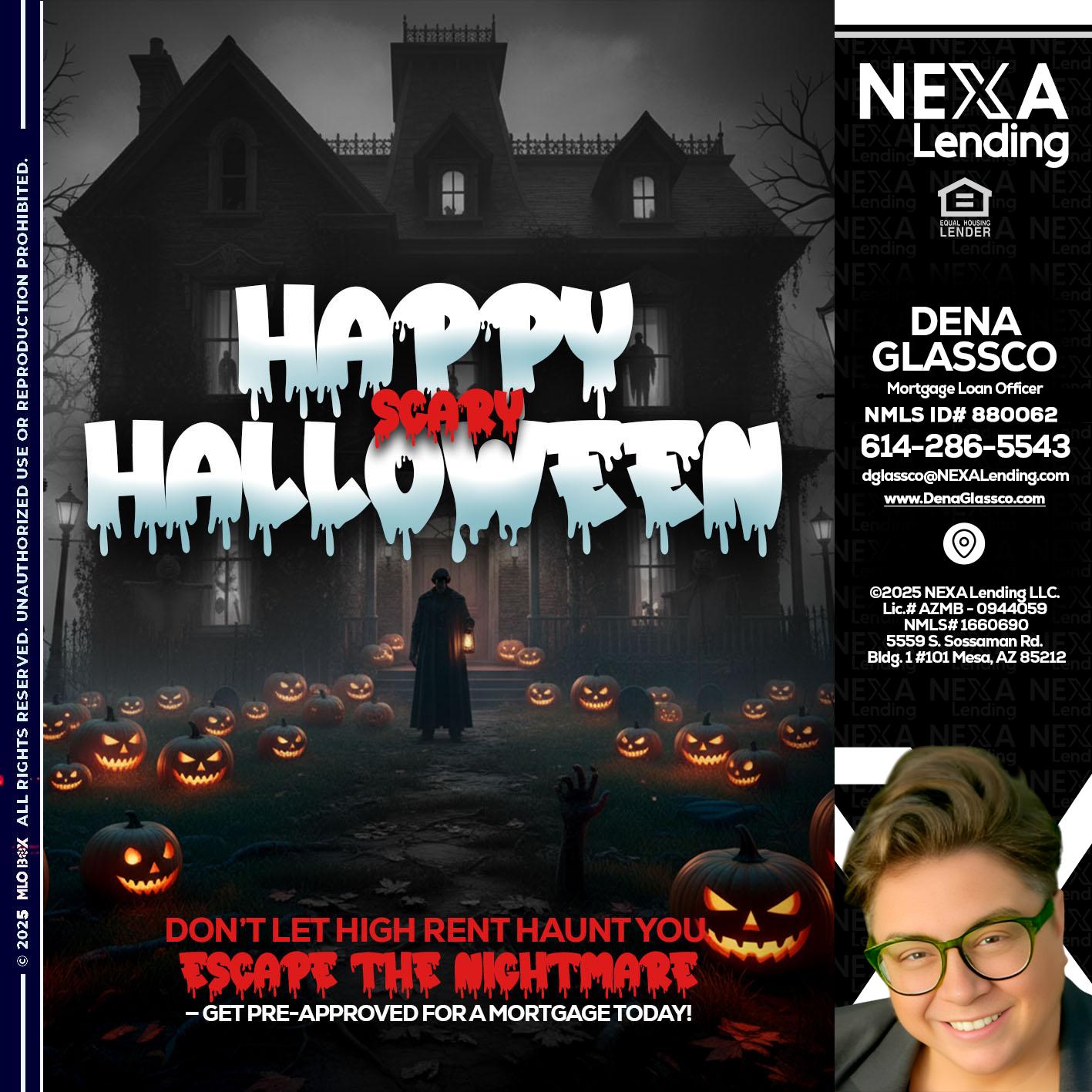 HAPPY HALLOWEEN - Dena Glassco -Residential, Commercial, International Loan Officer