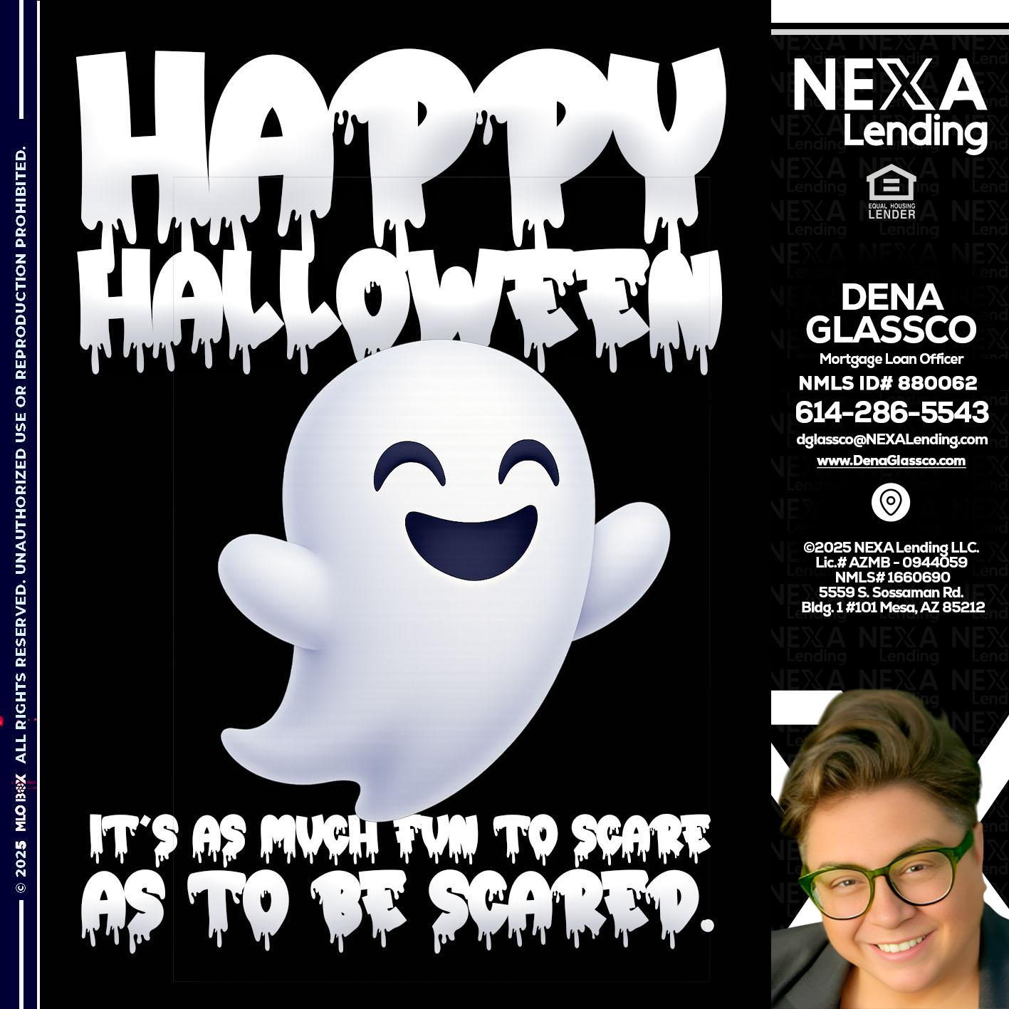 HAPPY HALLOWEEN - Dena Glassco -Residential, Commercial, International Loan Officer
