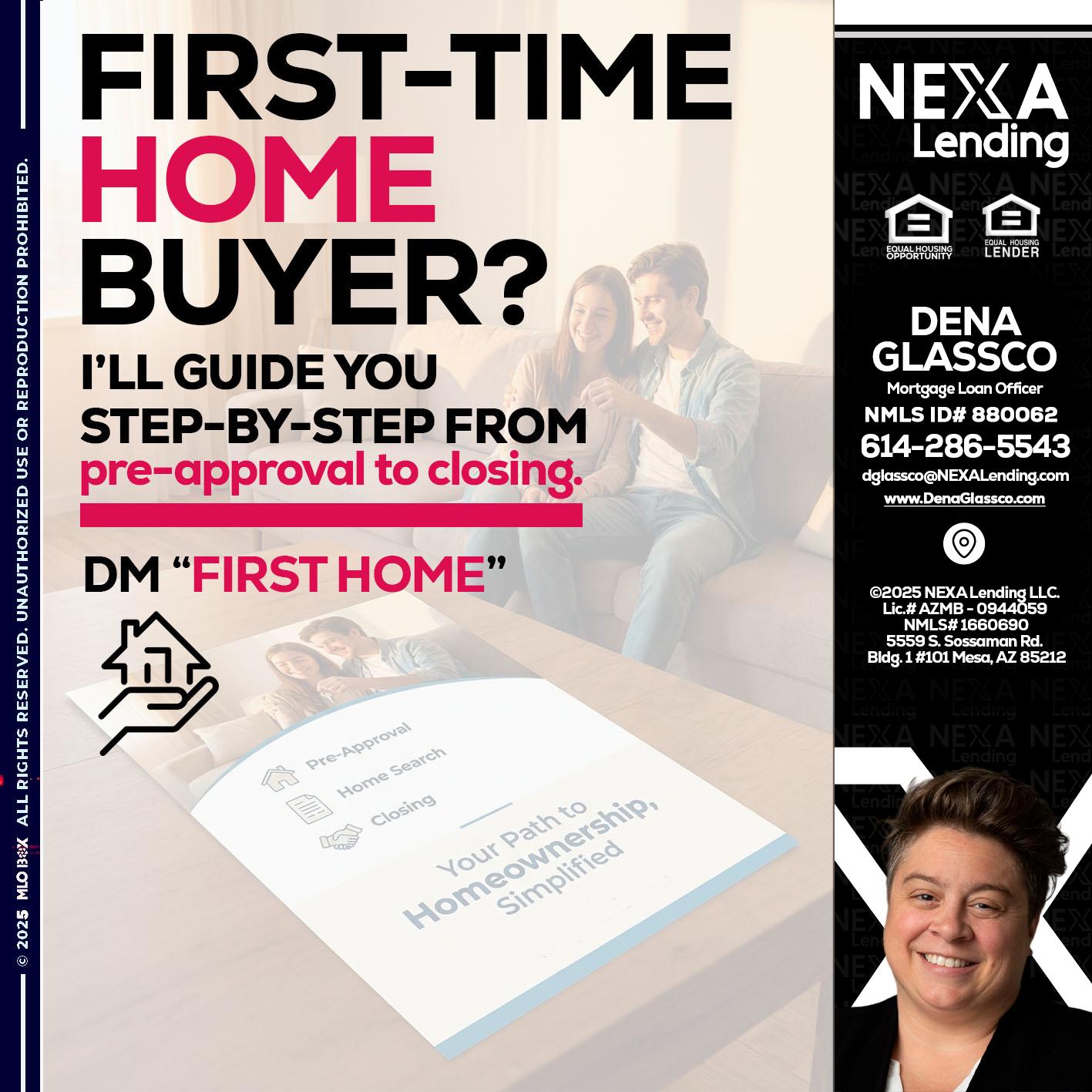 first time home buyer - Dena Glassco -Residential, Commercial, International Loan Officer