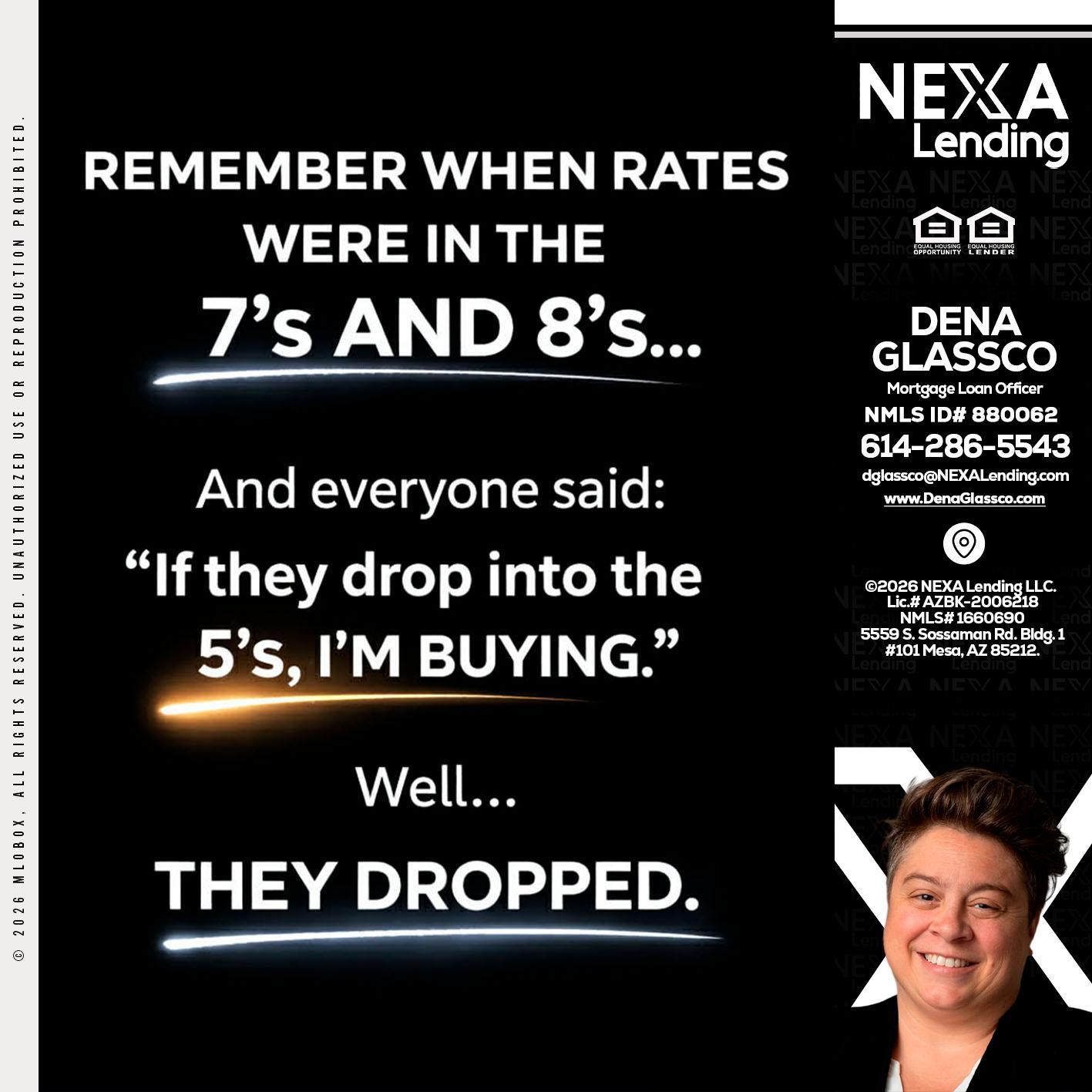 REMEMBER WHEN - Dena Glassco -Residential, Commercial, International Loan Officer