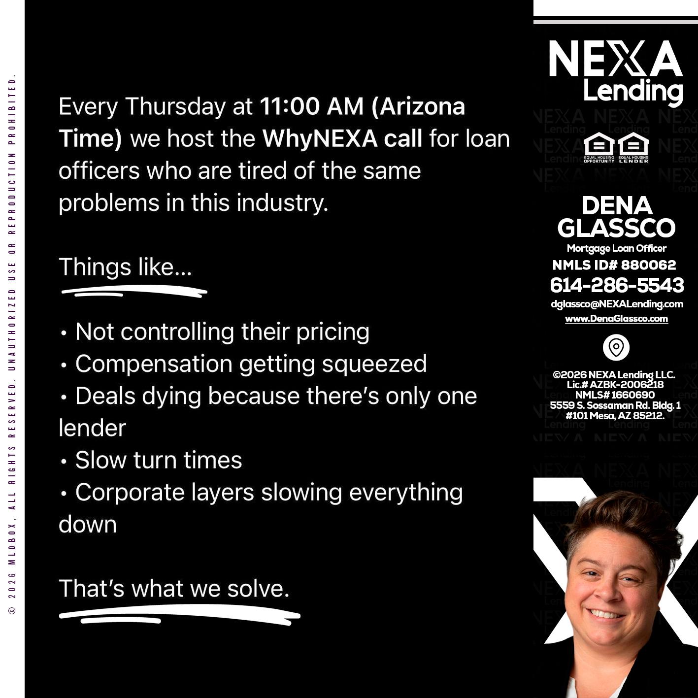 WHY NEXA - Dena Glassco -Residential, Commercial, International Loan Officer