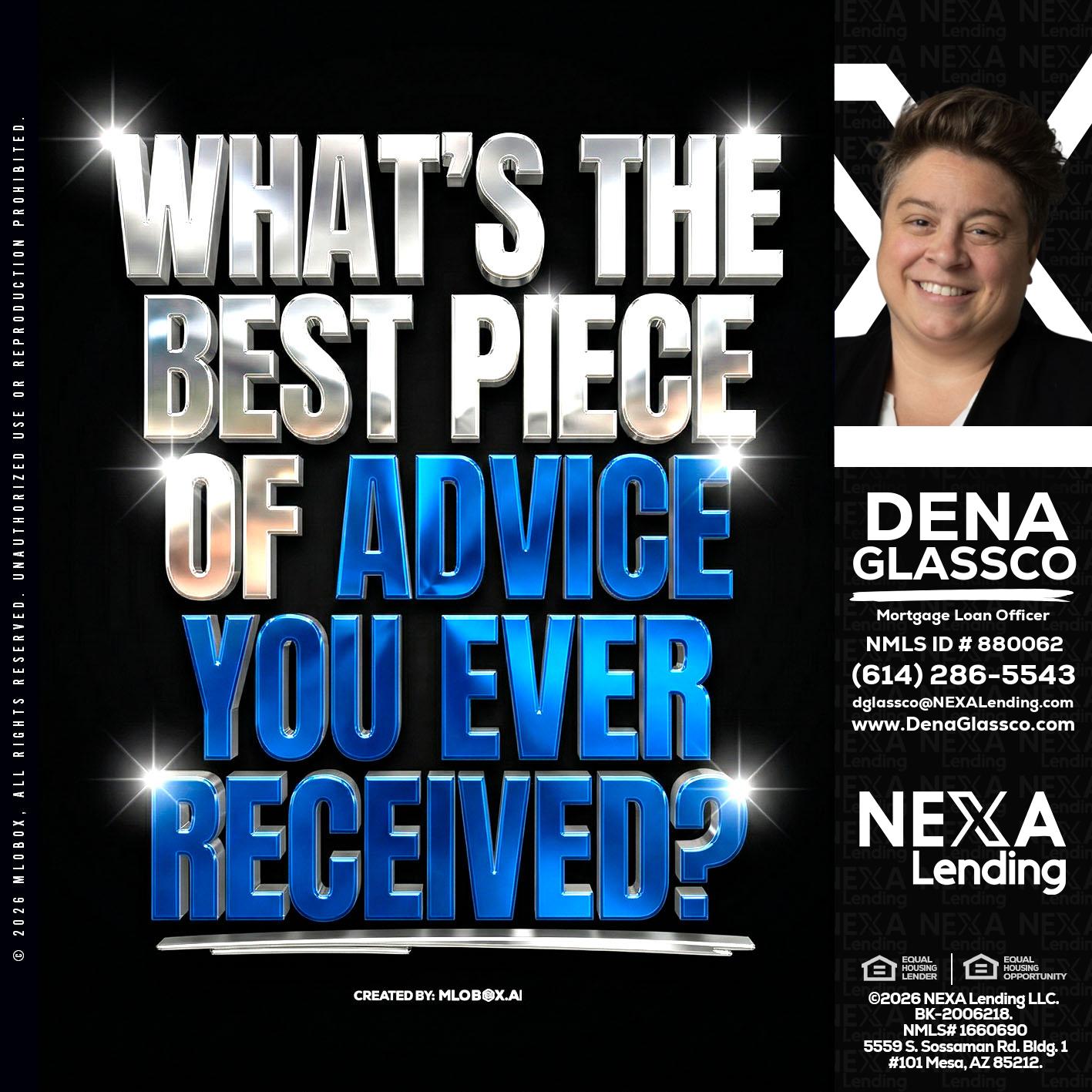 WHATS THE BEST - Dena Glassco -Residential, Commercial, International Loan Officer