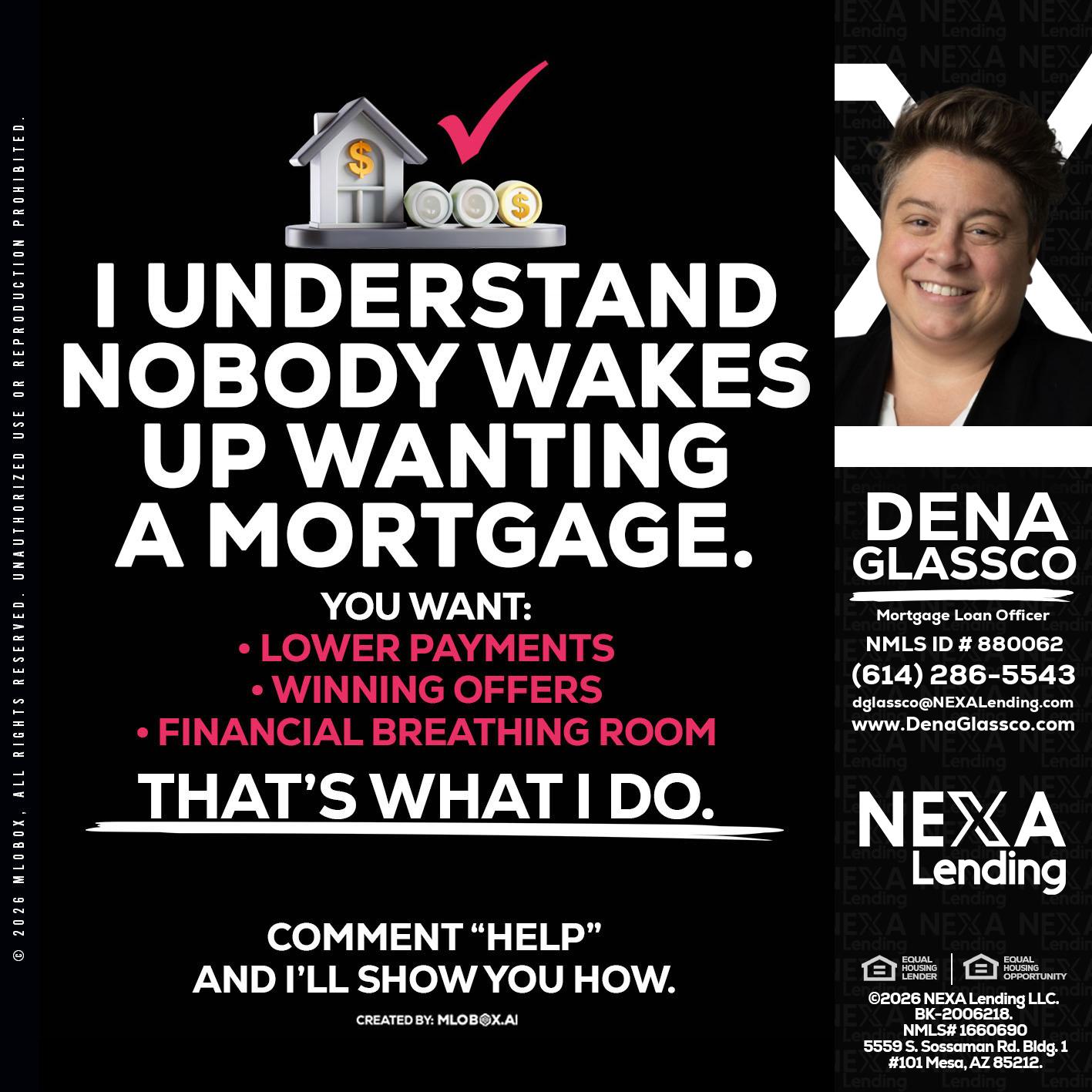 I UNDERSTAND - Dena Glassco -Residential, Commercial, International Loan Officer