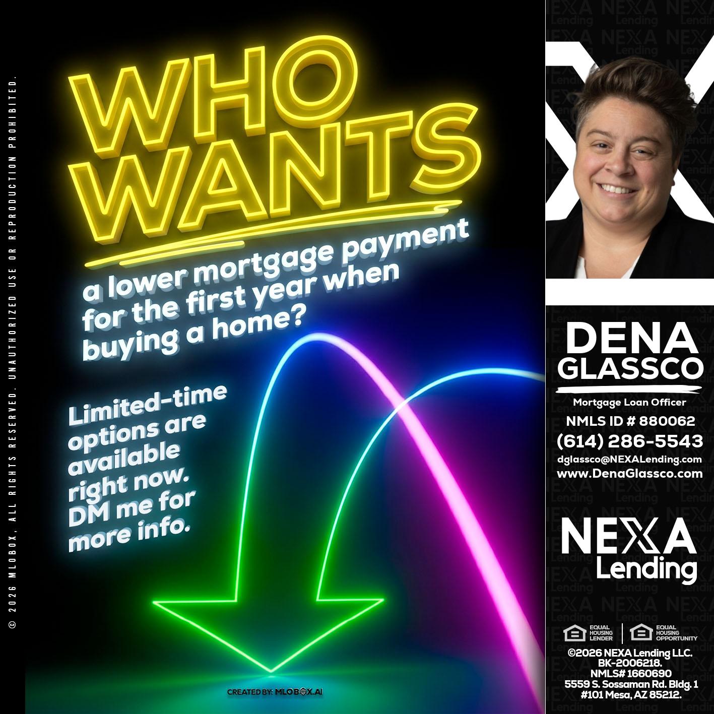 WHO WANTS - Dena Glassco -Residential, Commercial, International Loan Officer