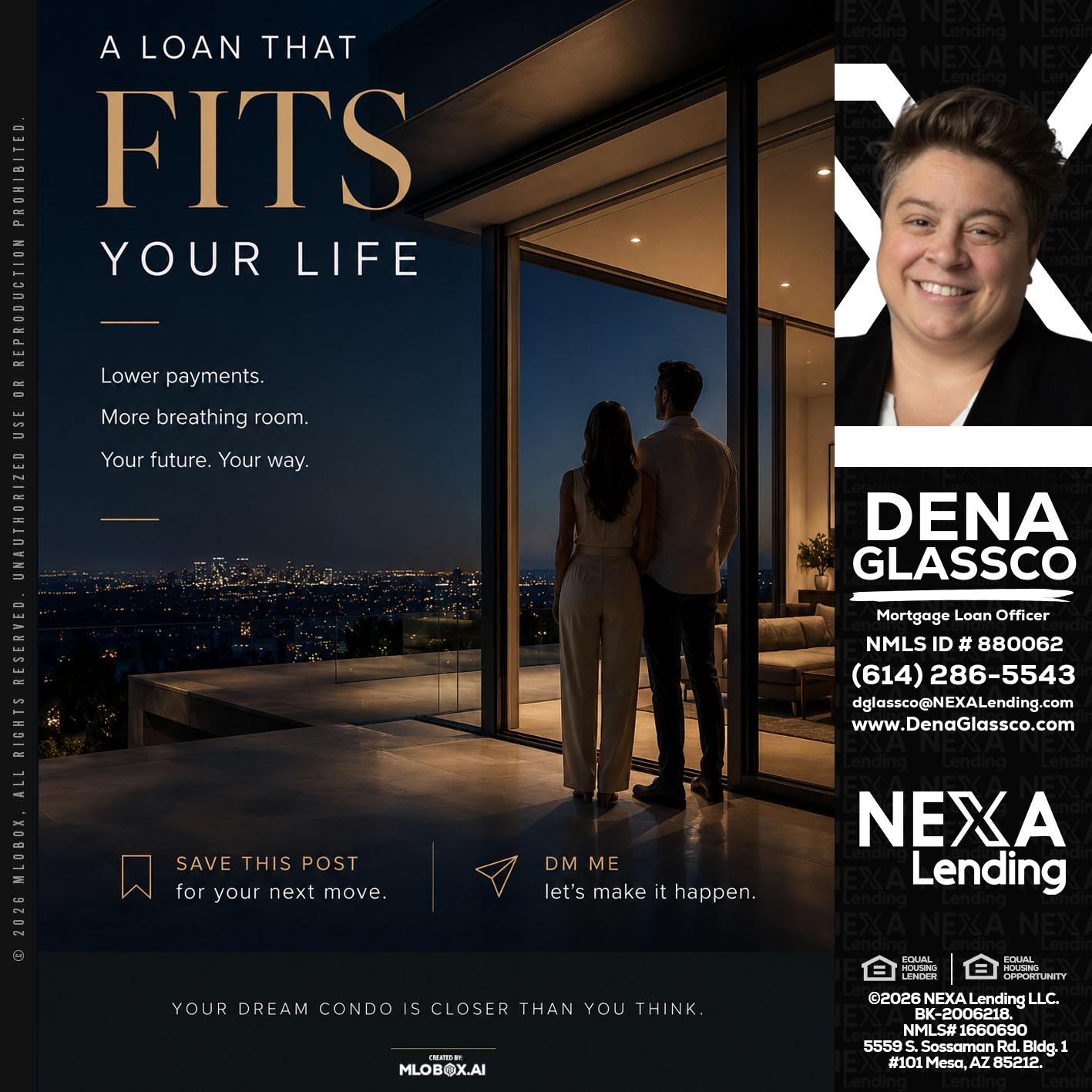 LOANS THAT FIT - Dena Glassco -Residential, Commercial, International Loan Officer