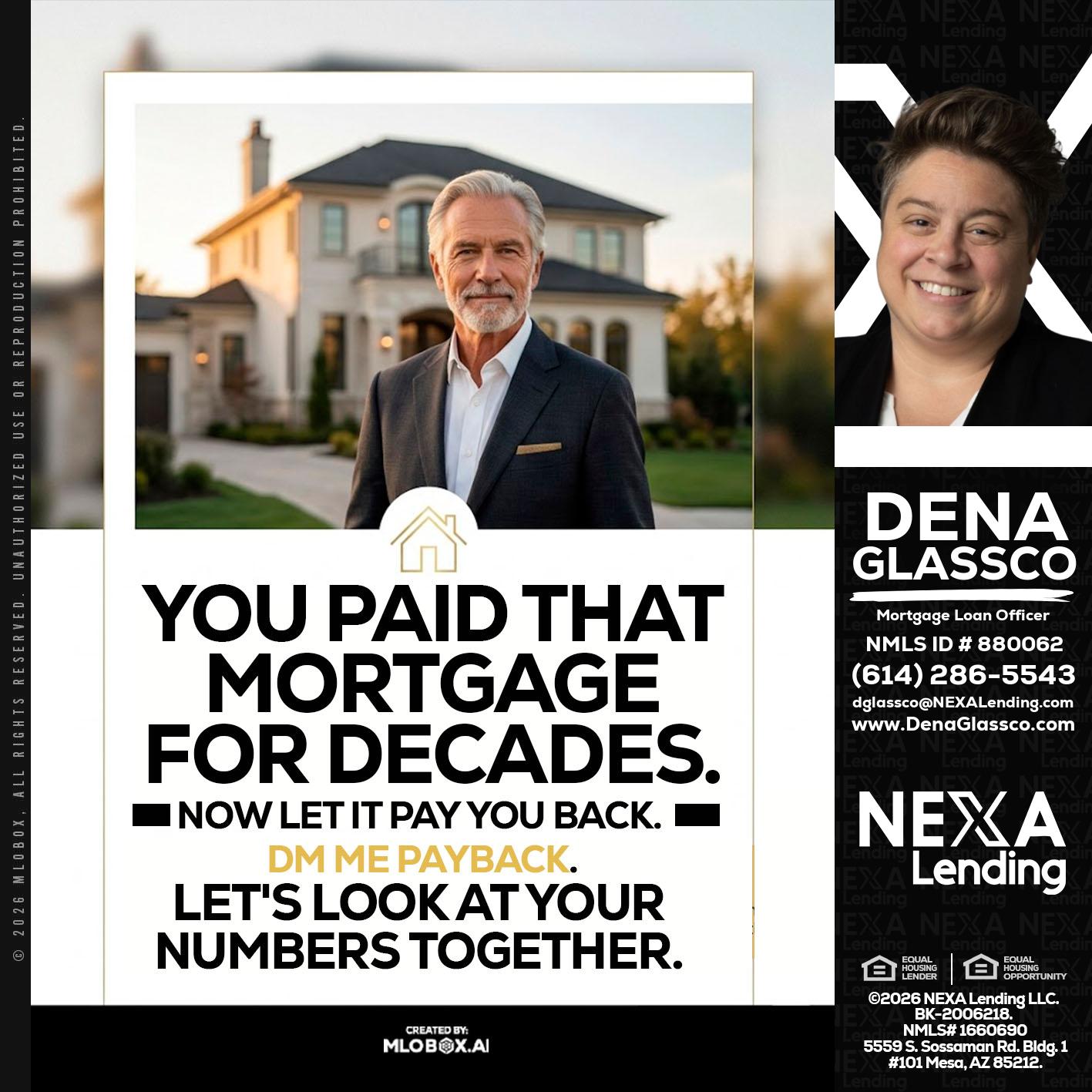 YOU PAID THAT MORTGAGE - Dena Glassco -Residential, Commercial, International Loan Officer