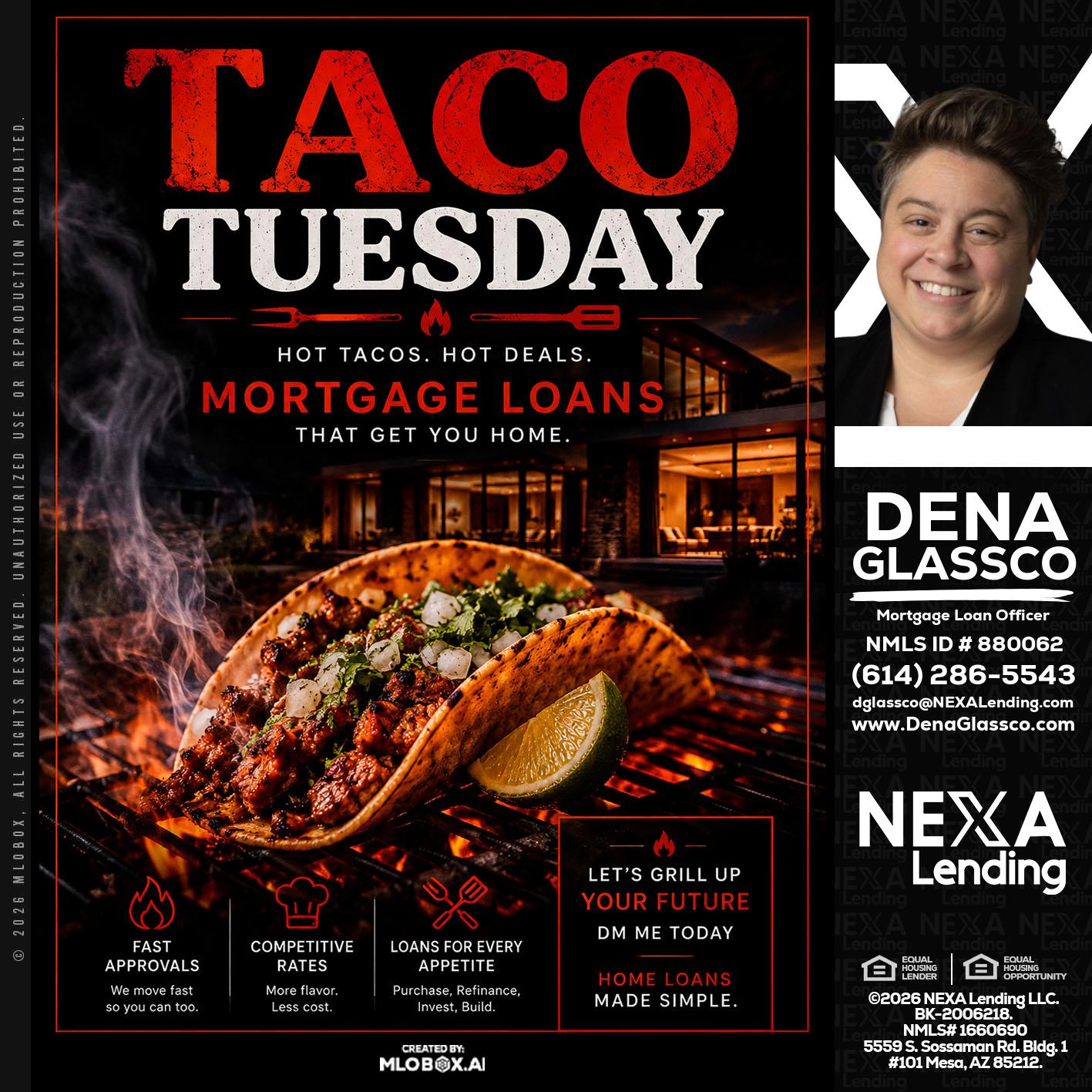 TACO TUESDAY - Dena Glassco -Residential, Commercial, International Loan Officer