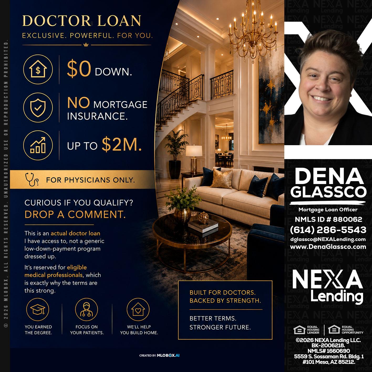 DOCTOR LOANS - Dena Glassco -Residential, Commercial, International Loan Officer