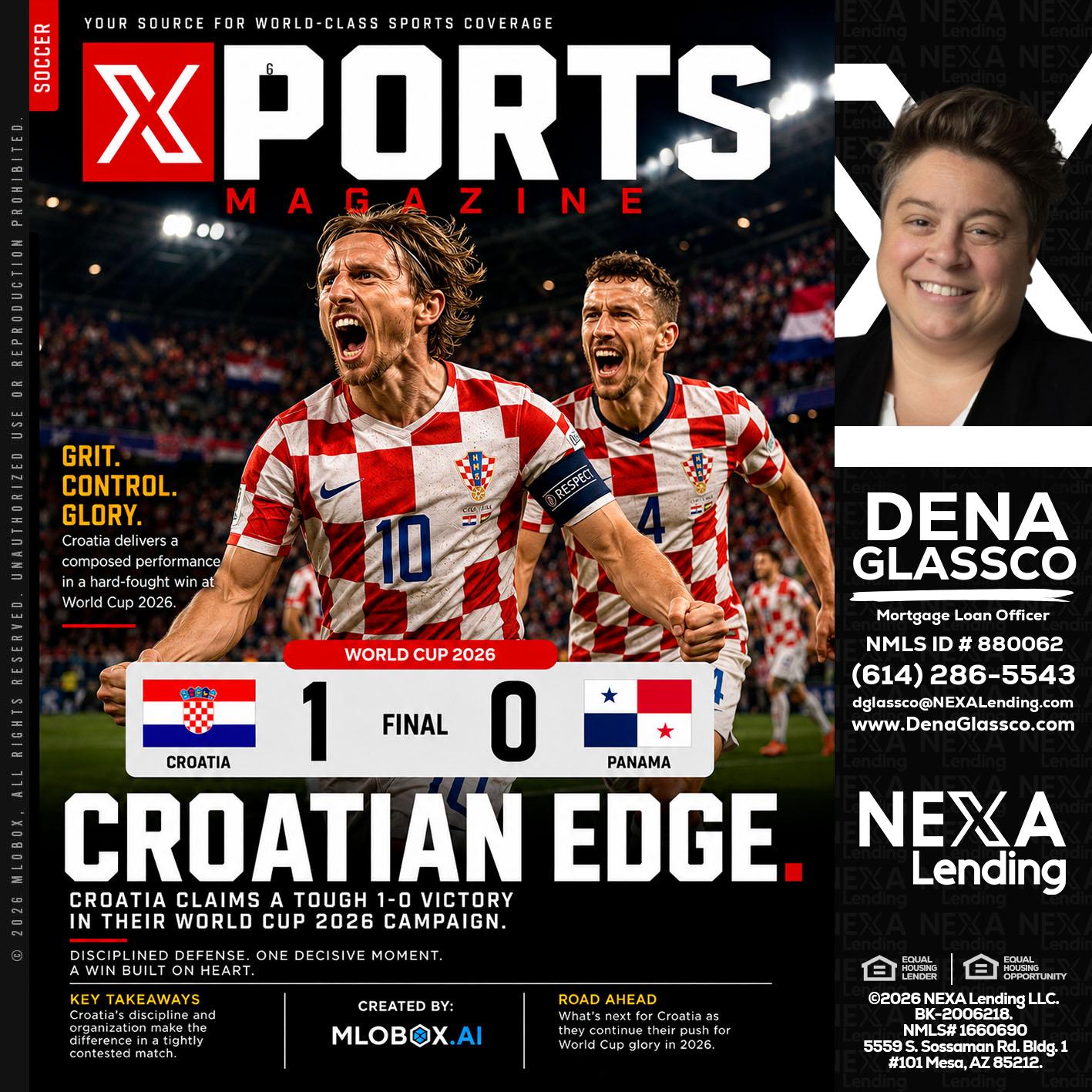 CROATIA 1-0 PANAMA - Dena Glassco -Residential, Commercial, International Loan Officer