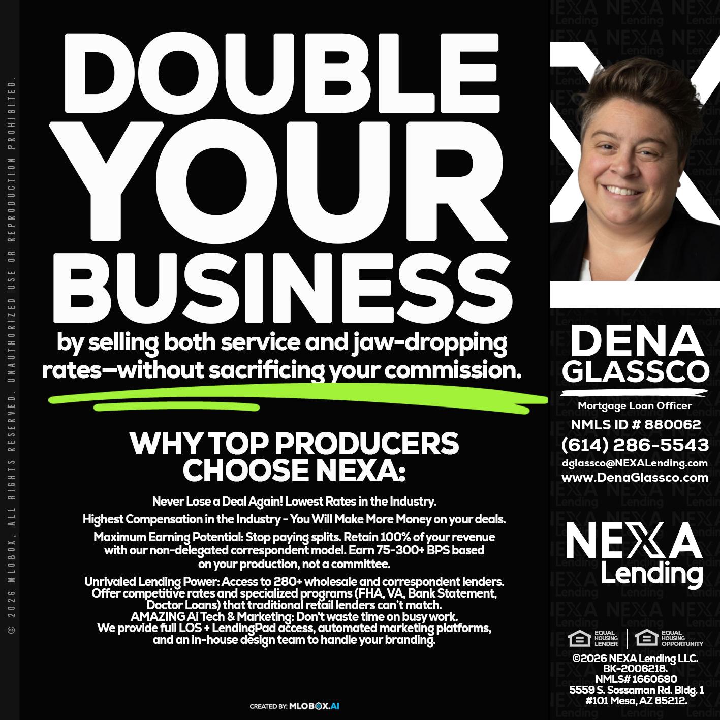 DOUBLE YOUR BUSINESS - Dena Glassco -Residential, Commercial, International Loan Officer