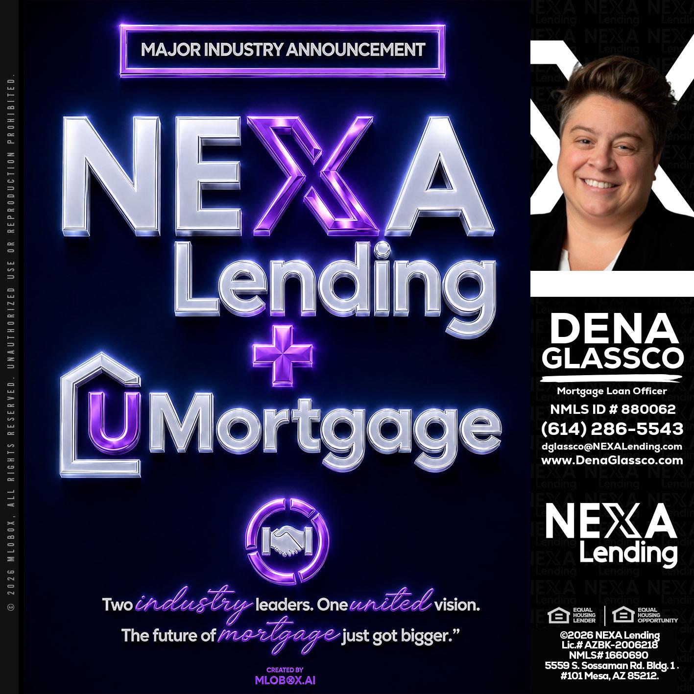 NEXA LENDING U MORTGAGE - Dena Glassco -Residential, Commercial, International Loan Officer