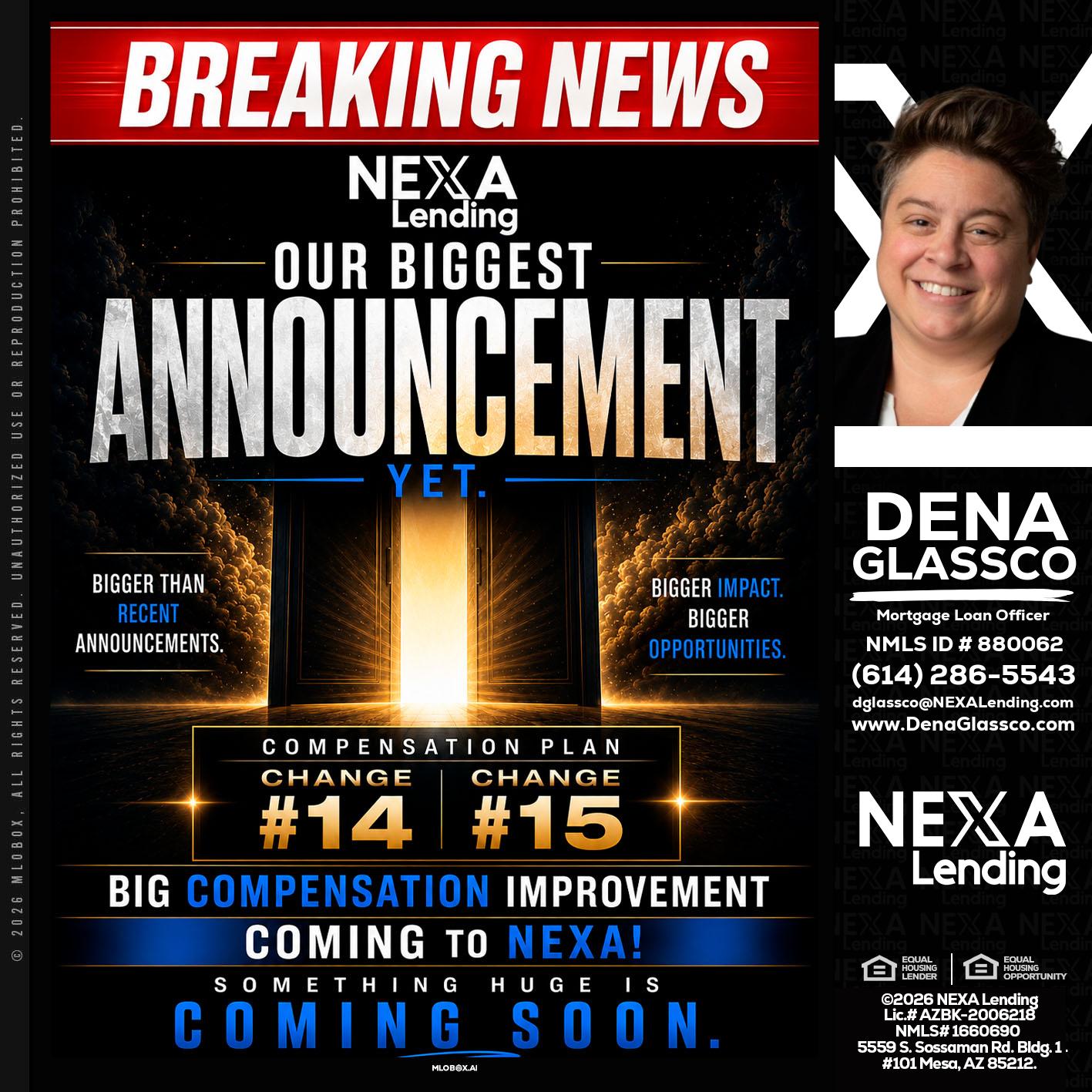 BREAKING NEWS - Dena Glassco -Residential, Commercial, International Loan Officer