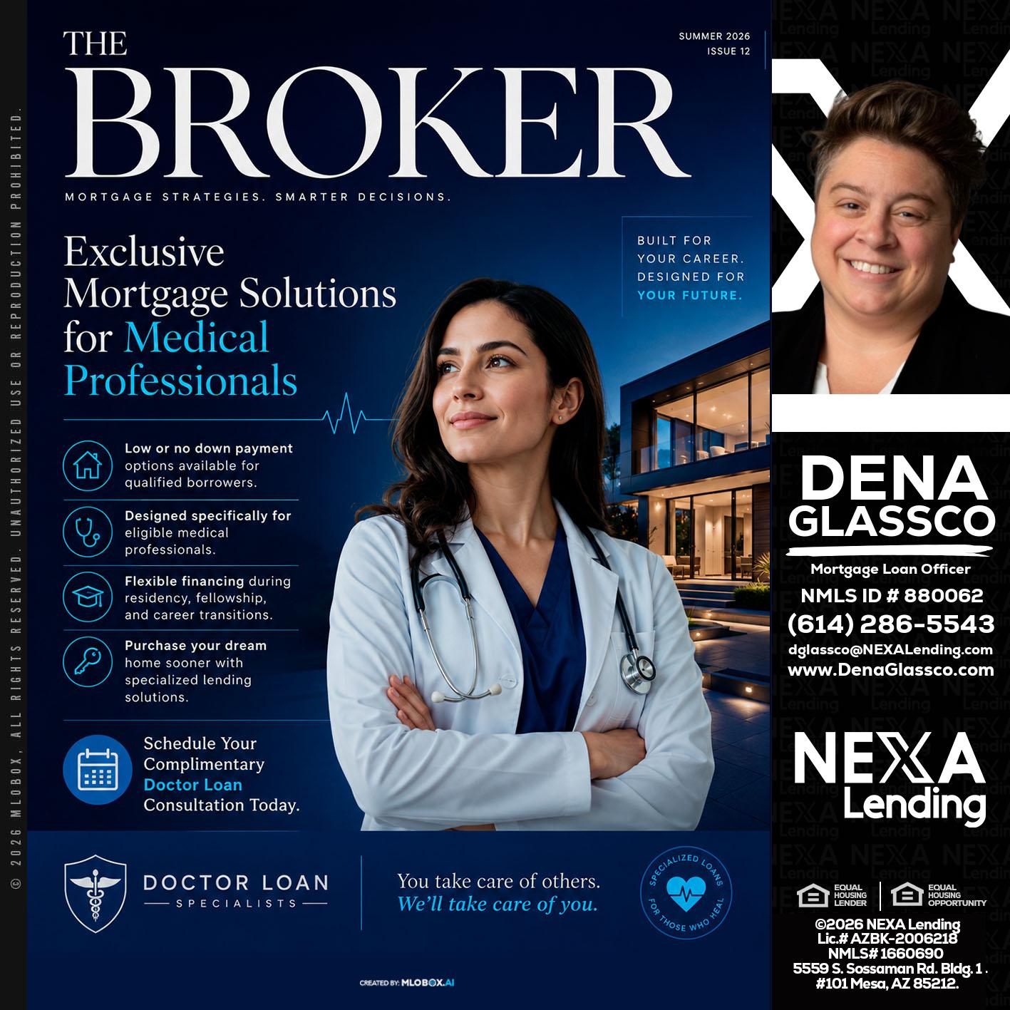 THE BROKER - Dena Glassco -Residential, Commercial, International Loan Officer