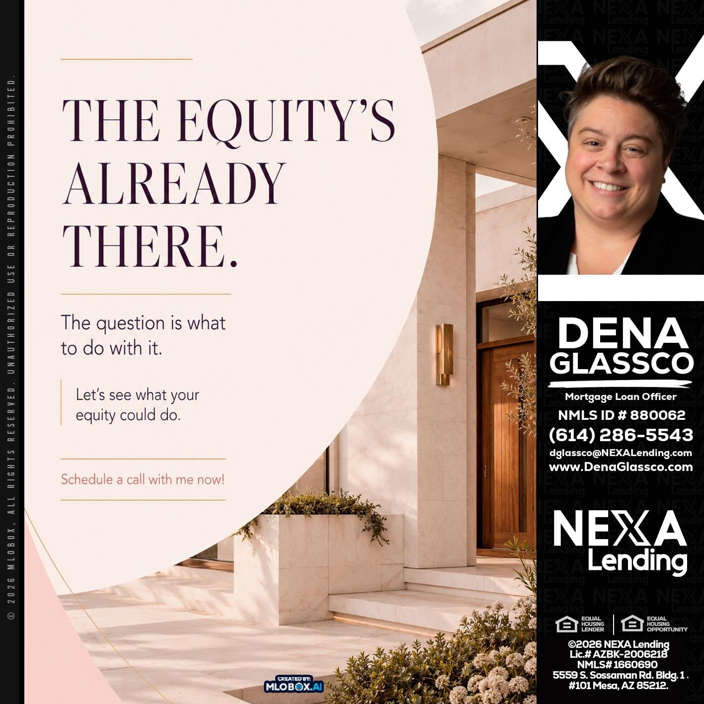 THE EQUITY'S - Dena Glassco -Residential, Commercial, International Loan Officer